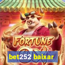 bet252 baixar